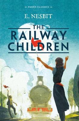 E. Nesbit - The Railway Children - 9780571331130 - V9780571331130