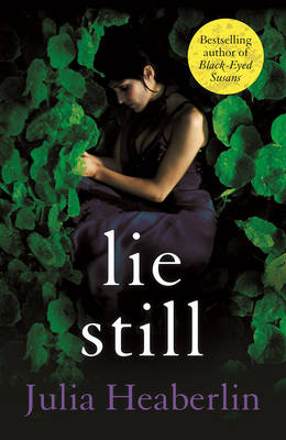 Julia Heaberlin - Lie Still - 9780571333202 - V9780571333202 Julia Heaberlin - Lie Still - 9780571333202 - V9780571333202