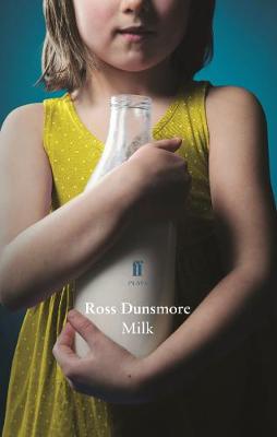 Ross Dunsmore - Milk - 9780571334223 - V9780571334223
