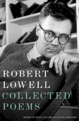 Robert Lowell - Collected Poems - 9780571335275 - 9780571335275