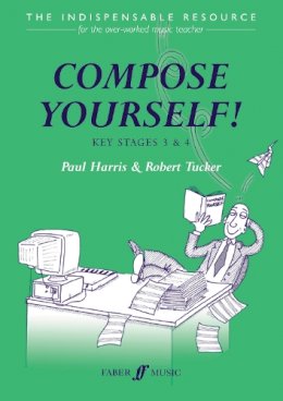 Paul Harris - Compose Yourself! Teacher´s Book - 9780571519903 - V9780571519903