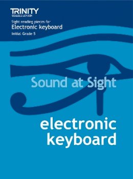 M Vivyan - Sound At Sight Electronic Keyboard (Initial-Grade 5) - 9780571522354 - V9780571522354