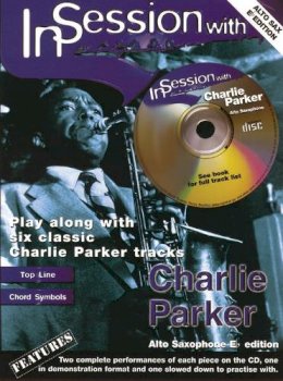 Charlie Parker - In Session With Charlie Parker - 9780571525980 - KMK0020261