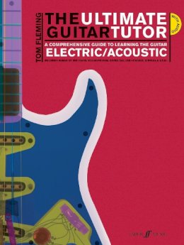 Tom Fleming - The Ultimate Guitar Tutor - 9780571527656 - V9780571527656