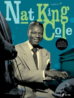 Nat King Cole - Nat King Cole Piano Songbook - 9780571532179 - V9780571532179