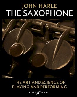 John Harle - John Harle: The Saxophone - 9780571539628 - V9780571539628