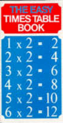 Foulsham Books - Easy Times Table Book (Know How) - 9780572009908 - V9780572009908