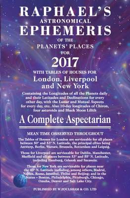 Edwin Raphael - Raphael's Astronomical Ephemeris of the Planets' Places 2017 - 9780572046255 - V9780572046255