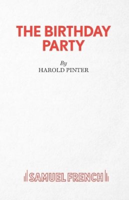 Harold Pinter - The Birthday Party - 9780573010422 - V9780573010422