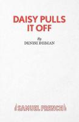 Denise Deegan - Daisy Pulls it Off - 9780573111174 - V9780573111174
