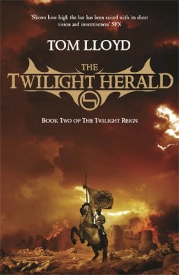 Tom Lloyd - Twilight Herald (Twilight Reign 2) - 9780575082281 - V9780575082281