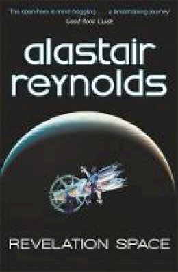 Reynolds, Alastair - Revelation Space - 9780575083097 - 9780575083097