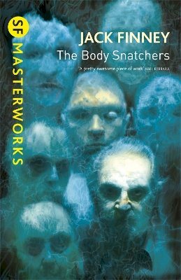 Jack Finney - The Body Snatchers - 9780575085312 - V9780575085312