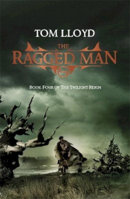 Tom Lloyd - The Ragged Man - 9780575085602 - V9780575085602
