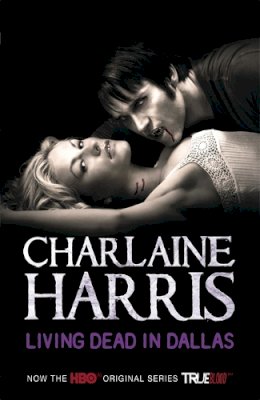Charlaine Harris - Living Dead In Dallas: A True Blood Novel - 9780575089389 - KRA0012734