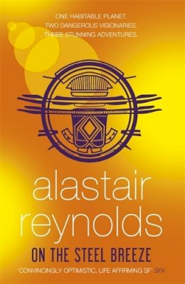 Alastair Reynolds - On the Steel Breeze - 9780575090477 - V9780575090477