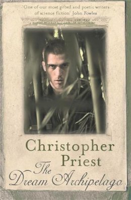 Christopher Priest - Dream Archipelago - 9780575091061 - V9780575091061