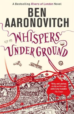 Ben Aaronovitch - Whispers Under Ground - 9780575097667 - V9780575097667