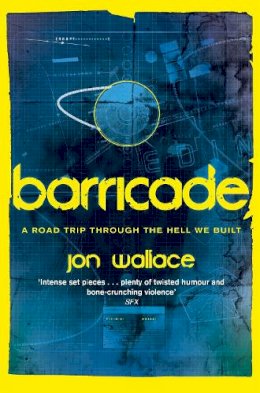 Jon Wallace - Barricade - 9780575118133 - V9780575118133
