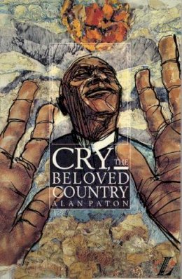 Alan Paton - Cry, the Beloved Country - 9780582077874 - V9780582077874