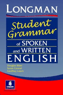 Douglas Biber - Longman Student Grammar of Spoken and Written English - 9780582237261 - V9780582237261