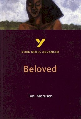 Laura Gray - York Notes on Toni Morrison's 