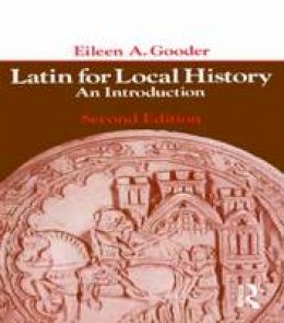 Eileen Gooder - Latin for Local History - 9780582487284 - V9780582487284