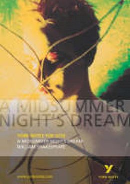 John Scicluna - York Notes Midsummer Nights Dream (York Notes Gcse) - 9780582506152 - V9780582506152