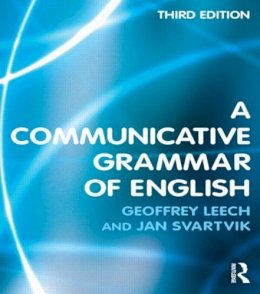 Geoffrey Leech - A Communicative Grammar of English, Third Edition - 9780582506336 - V9780582506336