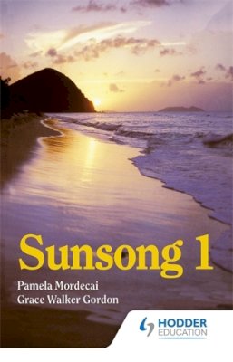 Mordecai, Pam; Gordon, Grace W. - Sunsong - 9780582765559 - V9780582765559 Mordecai, Pam; Gordon, Grace W. - Sunsong - 9780582765559 - V9780582765559