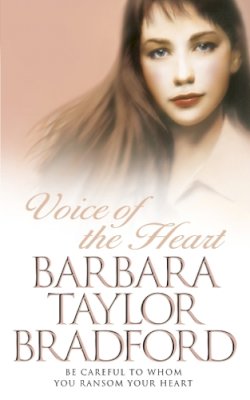 Barbara Taylor Bradford - Voice of the Heart - 9780586058480 - KTJ0007304