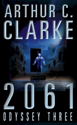 Clarke, Arthur C. - 2061  by Clarke, Arthur C. - 9780586203194 - 9780586203194