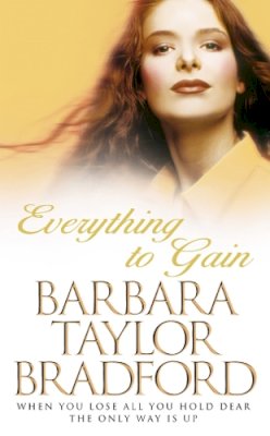 Barbara Taylor Bradford - Everything to Gain - 9780586217405 - KNH0013263
