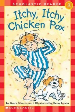 Grace Maccarone - Itchy, Itchy Chicken Pox (Hello Reader!, Level 1) - 9780590449489 - KEX0253650