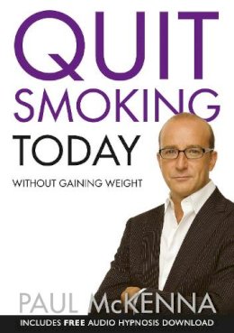 Paul Mckenna - Quit Smoking Today Without Gaining Weight - 9780593055366 - V9780593055366