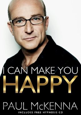 Paul Mckenna - I Can Make You Happy. by Paul McKenna - 9780593064047 - V9780593064047