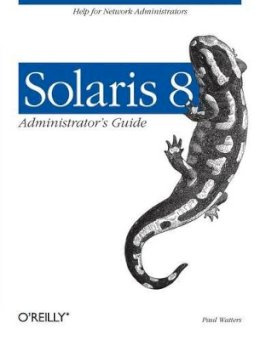 Paul Watters - Solaris 8 Administrator´s Guide - 9780596000738 - V9780596000738