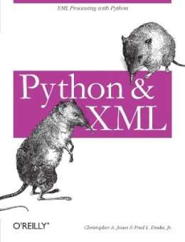 Christopher A Jones - Python & XML - 9780596001285 - V9780596001285