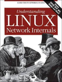 Christian Benvenuti - Understanding the Linux Network Internals - 9780596002558 - V9780596002558
