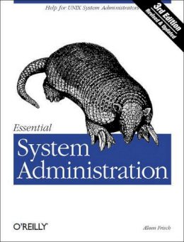 Aeleen Frisch - Essential System Administration 3e - 9780596003432 - V9780596003432