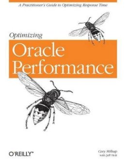 Cary Milsap - Optimizing Oracle Performance - 9780596005276 - V9780596005276