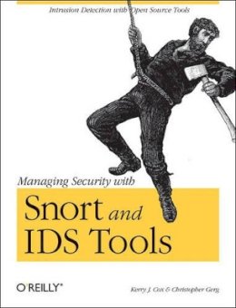 Kerry J Cox - Managing Security with Snort & IDS Tools - 9780596006617 - V9780596006617