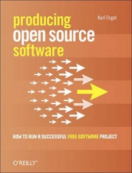Karl Fogel - Producing Open Source Software - 9780596007591 - V9780596007591