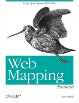 Tyler Mitchell - Web Mapping Illustrated - 9780596008659 - V9780596008659