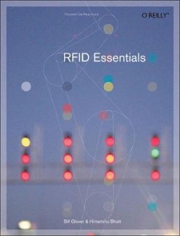 Bill Glover - RFID Essentials - 9780596009441 - V9780596009441
