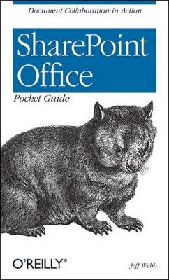 Jeff Webb - SharePoint Office Pocket Guide - 9780596101121 - V9780596101121