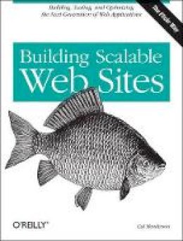 Carl Henderson - Building Scalable Web Sites - 9780596102357 - V9780596102357