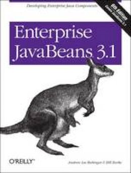 Andrew Lee Rubinger - Enterprise JavaBeans 3.1 - 9780596158026 - V9780596158026