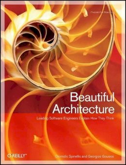Diomidis Spinellis - Beautiful Architecture - 9780596517984 - V9780596517984