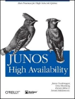 James Sonderegger - JUNOS High Availability - 9780596523046 - V9780596523046